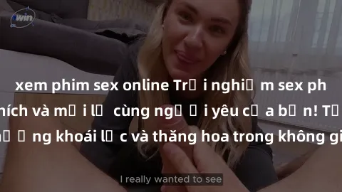 xem phim sex online Trải nghiệm sex phòng tắm đầy kích thích và mới lạ cùng người yêu của bạn! Tận hưởng khoái lạc và thăng hoa trong không gian tắm ấm áp và gợi cảm.