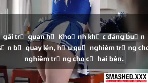 gái trẻ quan hệ Khoảnh khắc đáng buồn: Sex khách sạn bị quay lén, hậu quả nghiêm trọng cho cả hai bên.