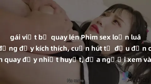 gái việt bị quay lén Phim sex loạn luân Nhật Bản: Hành động đầy kích thích, cuốn hút từ đầu đến cuối. Những cảnh quay đầy nhiệt huyết, đưa người xem vào thế giới độc đáo của tình thân. Đừng bỏ lỡ!
