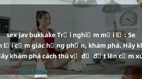 sex jav bukkake Trải nghiệm mới lạ: Sex trong xe hơi đem lại cảm giác hưng phấn, khám phá. Hãy khám phá cách thú vị để đốt lên cảm xúc trong cuộc tình!